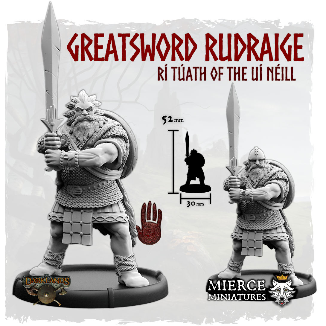 Érainn Greatsword Rudraige the Fat, Rí Túath of the Uí Néill